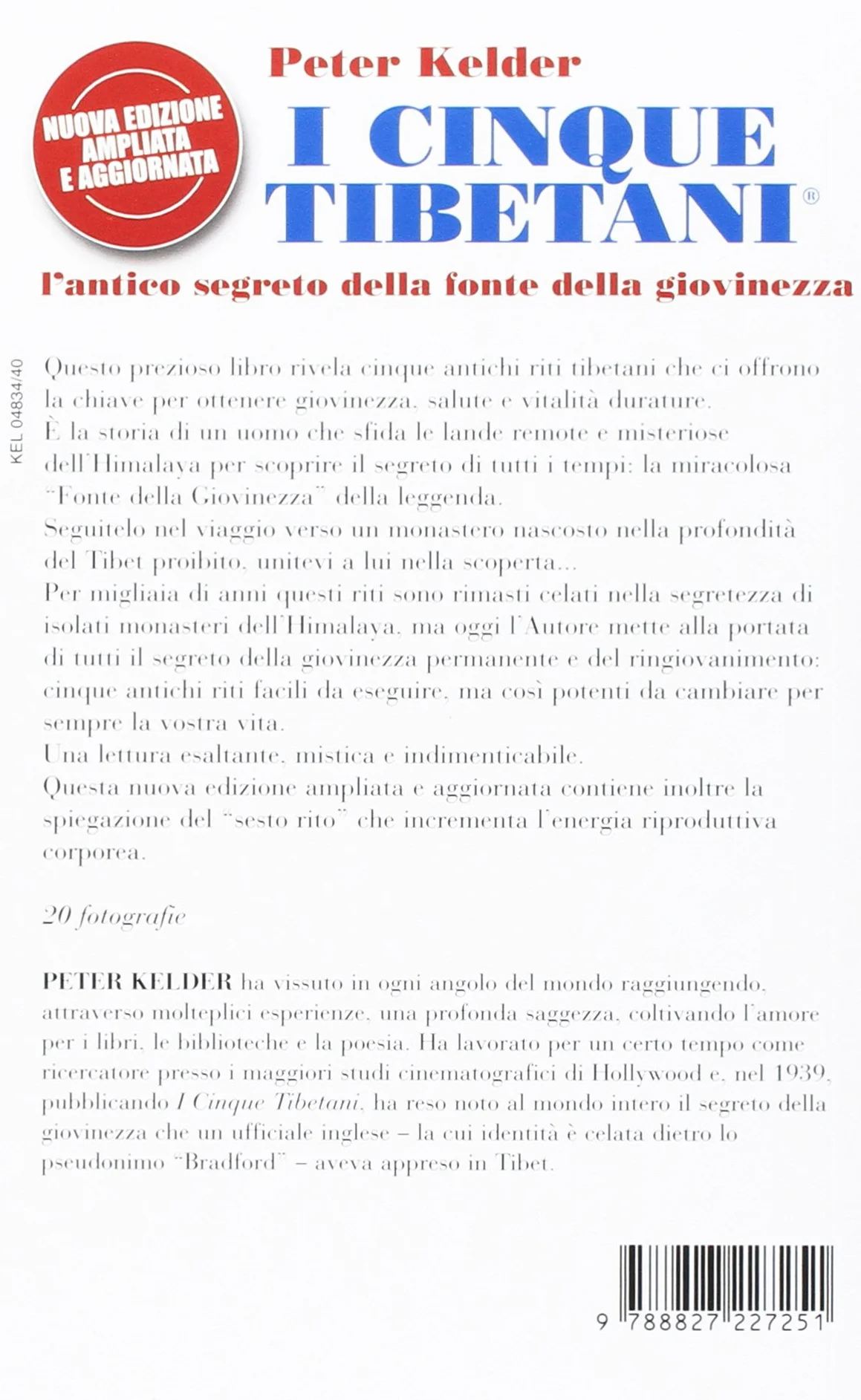 I cinque tibetani. L'antico segreto della fonte della giovinezza