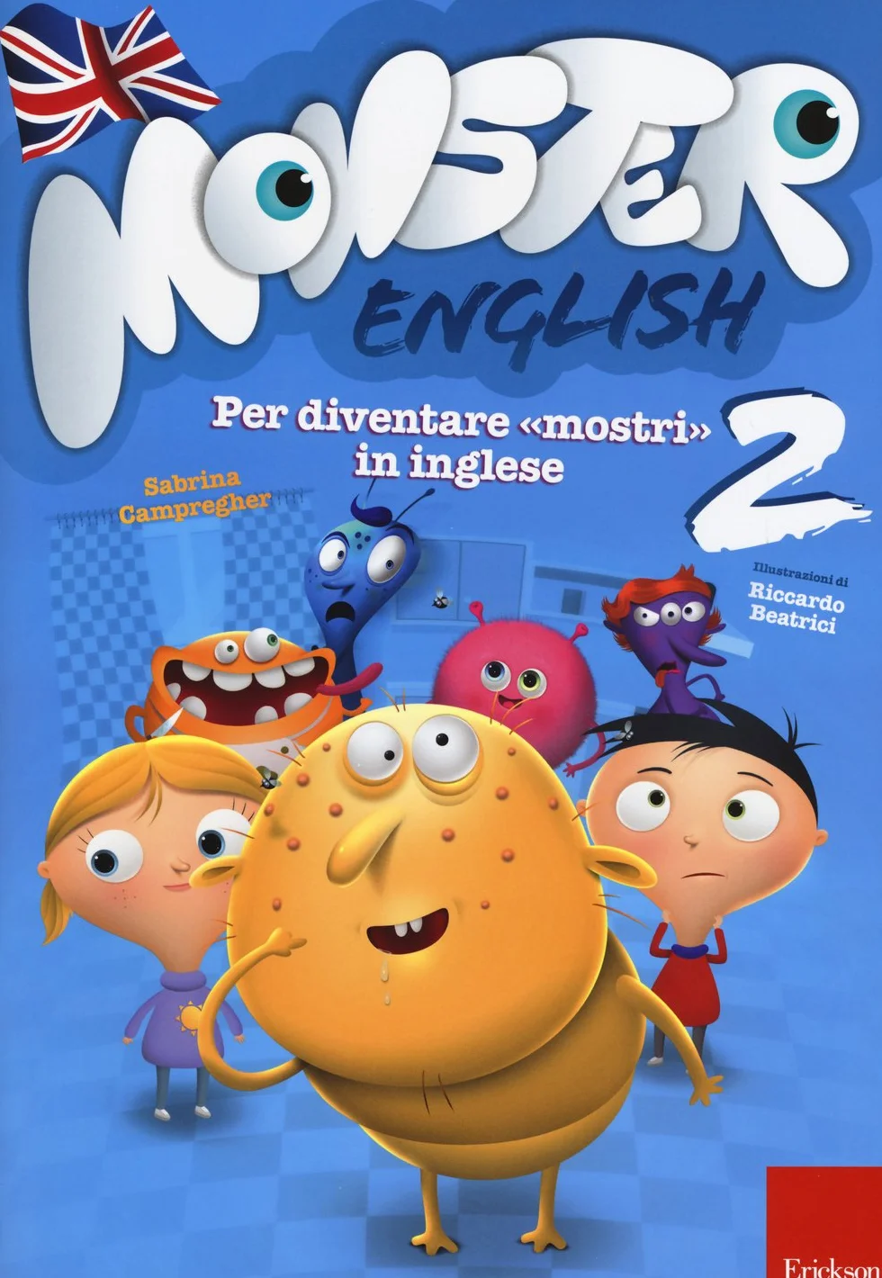 Monster English. Per diventare mostri in inglese. Con adesivi (Vol. 2)